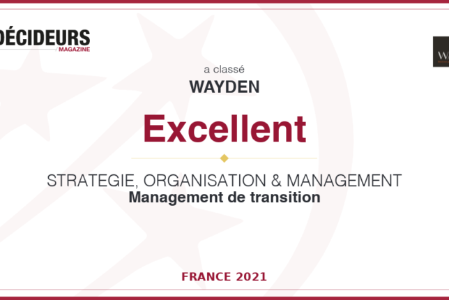 2021 ranking of the best interim management firms: WAYDEN confirms its “Excellent” rating